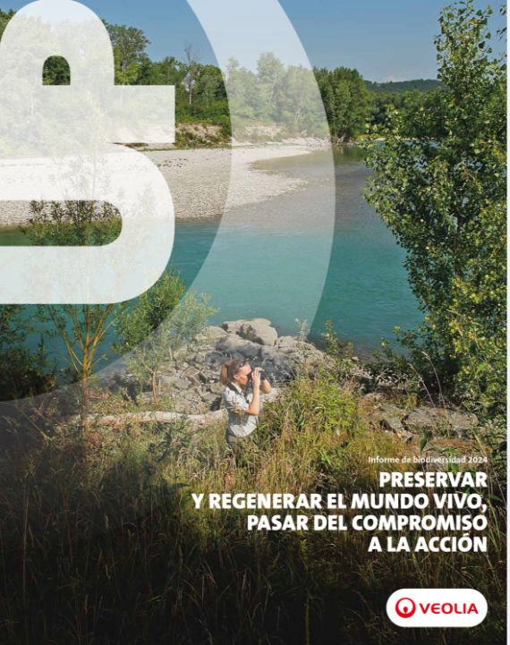 Lanzamiento Informe de Biodiversidad 2024 Con motivo de la conferencia sobre biodiversidad COP16, Veolia ha publicado su 1er informe de biodiversidad «Preservar y regenerar el mundo vivo. del compromiso a la acción».