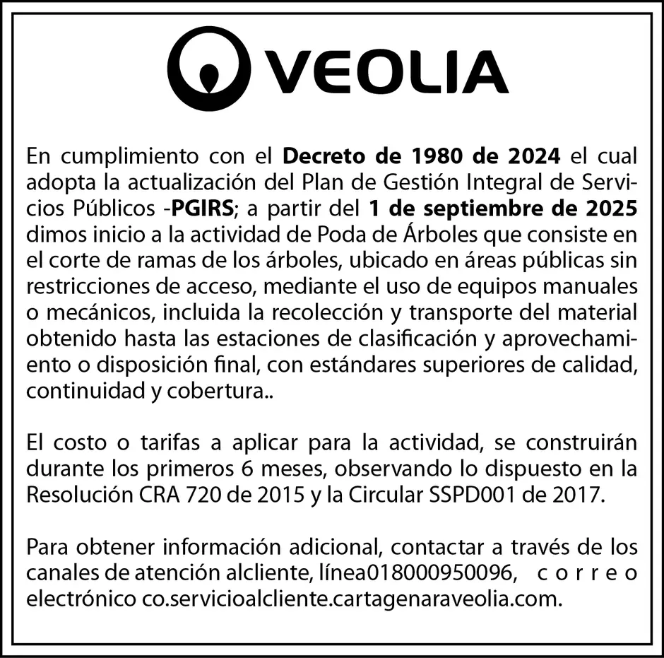 En cumplimiento con el Decreto de 1980 de 2024 el cual adopta la actualización del Plan de Gestión Integral de Servi-cios Públicos -PGIRS; a partir del 1 de septiembre de 2025